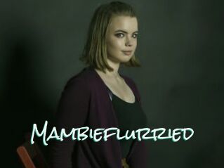 Mambieflurried
