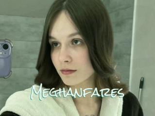Meghanfares