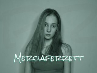 Merciaferrett