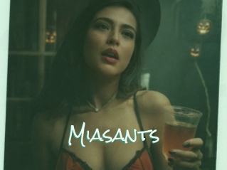 Miasants