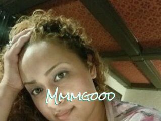 Mmmgood