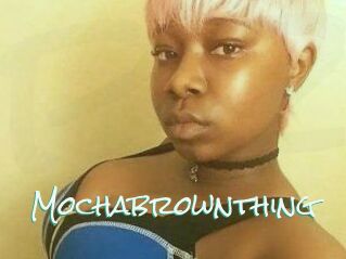 Mochabrownthing