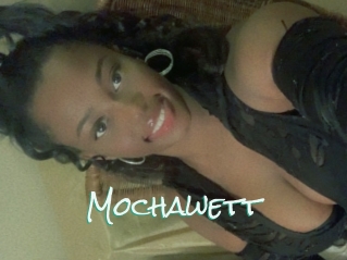 Mochawett