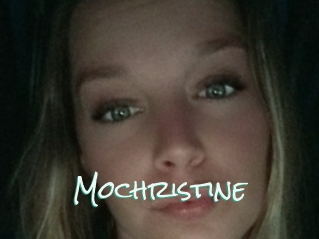 Mochristine