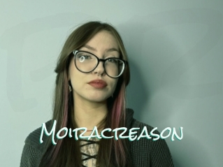 Moiracreason