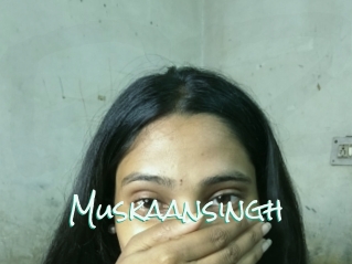 Muskaansingh