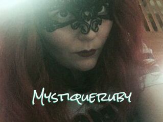 Mystiqueruby