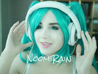 NoomiRain