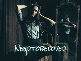 Needtobeloved