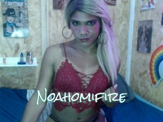 Noahomifire