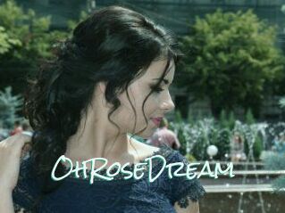 OhRoseDream