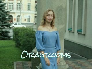Oragrooms