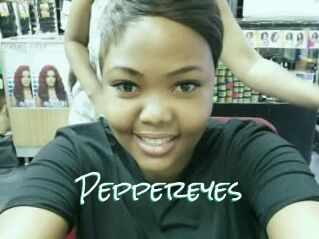 Peppereyes