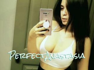 PerfectAnastasia