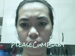PleaseCumBaby