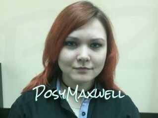 PosyMaxwell