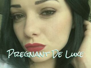 Pregnant_De_Luxe