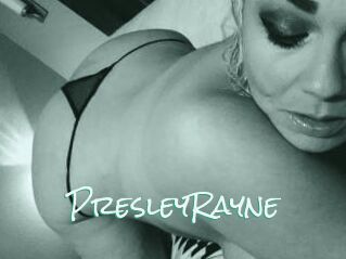 PresleyRayne