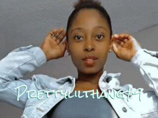 Prettylilthang19