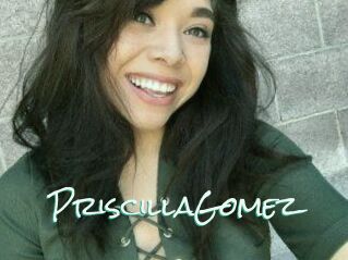 Priscilla_Gomez