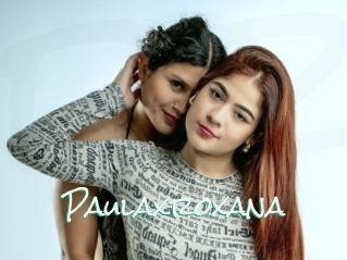 Paulaxroxana