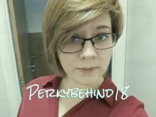 Perkybehind18