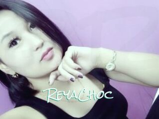 ReyaChoc