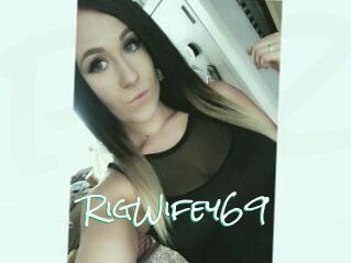 RigWifey69