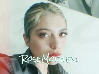 RoseMortem