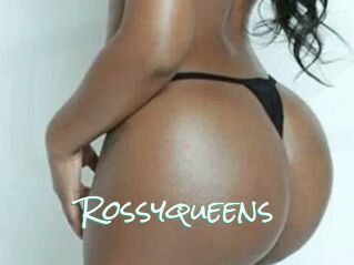 Rossyqueens
