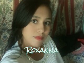 Roxanna