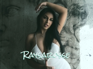 Raysarosse