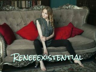 Reneeexistential
