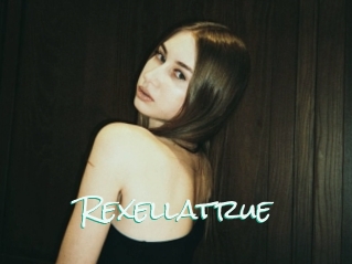 Rexellatrue