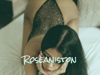 Roseaniston