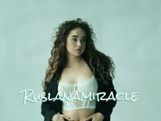 Ruslanamiracle