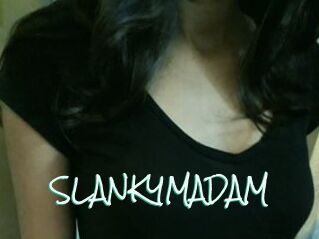 SLANKYMADAM