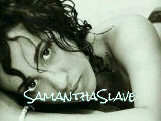 SamanthaSlave