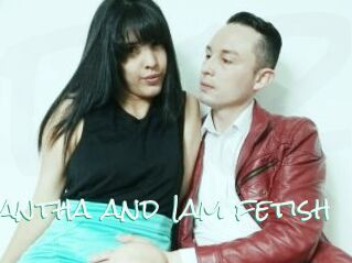 Samantha_and_Iam_fetish