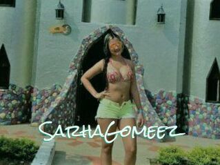 Sarha_Gomeez