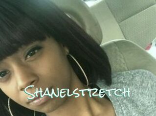 Shanelstretch