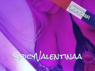 SpicyValentinaa