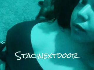 Stacinextdoor