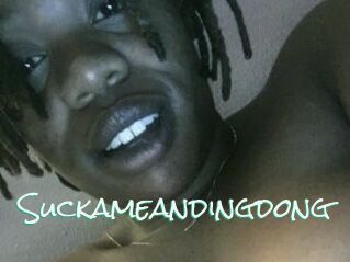 Suckameandingdong
