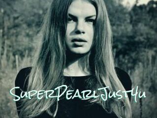 SuperPearlJust4u