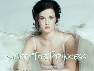 SweetTitsPrincess