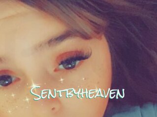 Sentbyheaven