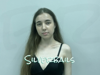 Silverbails