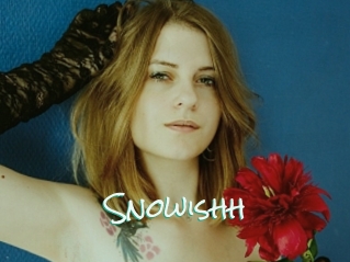 Snowishh