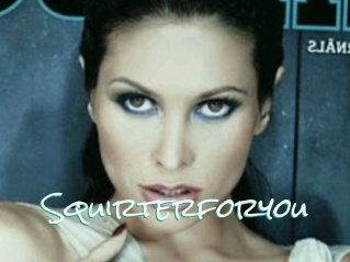 Squirterforyou